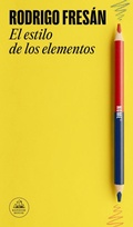 Cover: El estilo de los elementos / The Style of the Elements - Literatura Random House