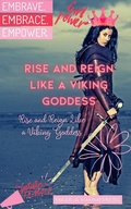 Bild: Rise and Reign Like a Viking Goddess: A Modern Woman's Guide to Tapping into Her Inner Power - Maarja Hammerberg