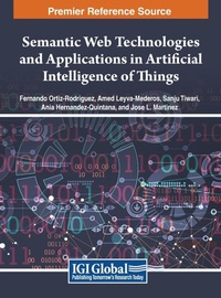 Enlarge image Cover: Semantic Web Technologies and Applications in Artificial Intelligence of Things - IGI Global