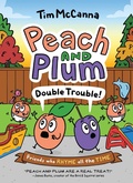 Cover: Peach and Plum: Double Trouble! (A Graphic Novel) - Little, Brown Young Readers