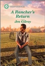 Cover: A Rancher's Return - Harlequin