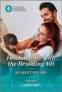 Abbildung von: Her Summer with the Brooding Vet - Harlequin Medical Romance