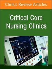 Enlarge image Cover: Neonatal Nursing: Clinical Concepts and Practice Implications, Part 2, An Issue of Critical Care Nursing Clinics of North America: Volume 36-2 - Churchill Livingstone
