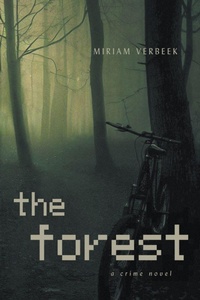 Enlarge image Cover: The Forest - Miriam Verbeek