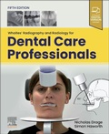 Cover: Whaites' Radiography and Radiology for Dental Care Professionals - Churchill Livingstone