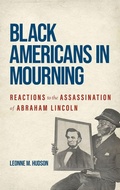 Cover: Black Americans in Mourning - Southern Illinois University Press
