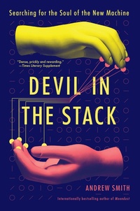 Enlarge image Cover: Devil in the Stack - Atlantic Monthly Press