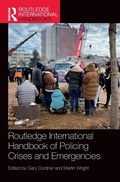 Cover: Routledge International Handbook of Policing Crises and Emergencies - Routledge