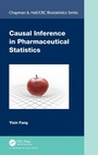 Cover: Causal Inference in Pharmaceutical Statistics - Chapman & Hall/CRC