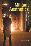Cover: Militant Aesthetics - Bloomsbury Academic