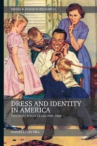 Abbildung von: Dress and Identity in America - Bloomsbury Visual Arts