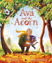 Abbildung von: Ava and the Acorn - Hodder Children's Books