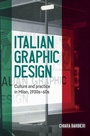 Cover: Italian Graphic Design - Manchester University Press