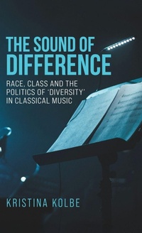 Enlarge image Cover: The Sound of Difference - Manchester University Press
