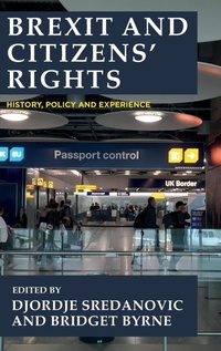 Abbildung von: Brexit and Citizens' Rights - Manchester University Press