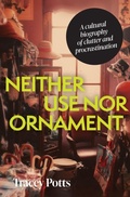 Cover: Neither Use nor Ornament - Manchester University Press