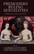 Cover: Premodern Ruling Sexualities - Manchester University Press