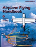 Cover: Airplane Flying Handbook (FAA-H-8083-3C) - Aviation Publishing