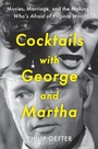 Cover: Cocktails with George and Martha - Bloomsbury Publishing PLC