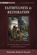 Cover: Faithfulness and Restoration - Wipf and Stock Publishers