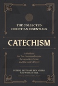 Cover: Collected Christian Essentials: Catechism - Lexham Press
