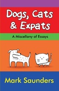 Cover: Dogs, Cats & Expats - ArleneKrasner