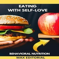 Abbildung von: Eating with Self-Love - Publishdrive