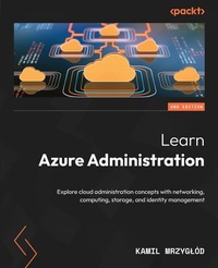 Enlarge image Cover: Learn Azure Administration - Packt Publishing Limited