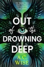 Cover: Out of the Drowning Deep - Titan Books Ltd