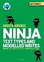 Cover: Ninja Text Types and Modelled Writes - Bloomsbury Education