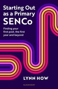 Cover: Starting Out as a Primary SENCo - Bloomsbury Education
