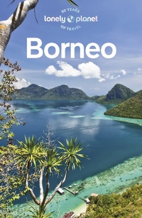 Abbildung von: Travel Guide Borneo[BOR6] - Lonely Planet Global Limited