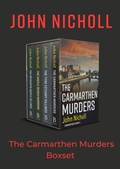 Cover: The Carmarthen Murders Series Boxset - Boldwood Books Ltd