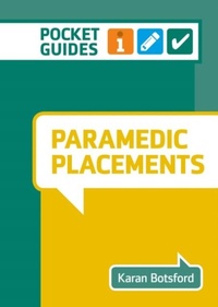 Abbildung von: Paramedic Placements - Lantern Publishing Ltd