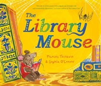 Enlarge image Cover: The Library Mouse - Fox & Ink Books