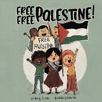 Enlarge image Cover: Free Free Palestine - IHRC Press