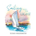Cover: Sailing into the Light - Words Matter Publishing
