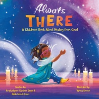 Abbildung von: Always There - Krystaelynne Sanders Diggs