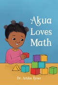 Cover: Akua Loves Math - Planting People Growing Justice