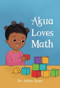 Enlarge image Cover: Akua Loves Math - Planting People Growing Justice