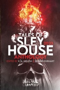 Cover: Tales of Sley House 2023 - Sley House Publishing