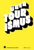 Cover: &Uuml;ber Tourismus - Park Books