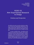 Cover: NERD III - New Experimental Research in Design - Birkh&auml;user