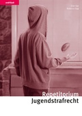 Cover: Repetitorium Jugendstrafrecht - Orell F&uuml;ssli Verlag