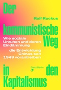 Cover: Der kommunistische Weg in den Kapitalismus - Dietz