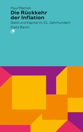 Cover: Die R&uuml;ckkehr der Inflation - Dietz