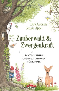 Abbildung von: Zauberwald & Zwergenkraft - Goldmann