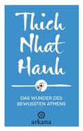 Cover: Das Wunder des bewussten Atmens - Arkana