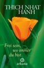 Cover: Frei sein, wo immer du bist - Arkana