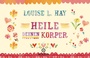 Cover: Heile Deinen Körper - Arkana
